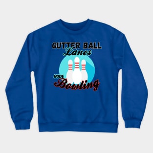 Gutter Ball Lanes Crewneck Sweatshirt